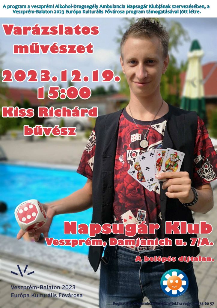 „VARÁZSLATOS MŰVÉSZET” - avagy a bűvész is művész